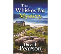THE WHISKEY BAR MYSTERY a gripping mystery on the west coast of Ireland (The Mayo Mysteries)