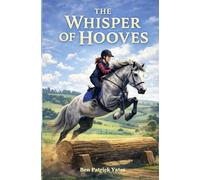 The Whisper of Hooves: Ride It Away