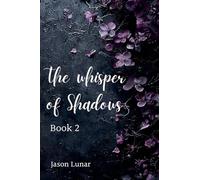 The Whisper of Shadows-Book 2 (The Whisper of Shadows - Trilogy)