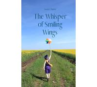 The Whisper of Smiling Wings