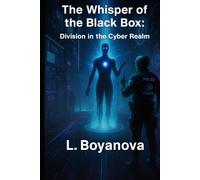 The Whisper of the Black Box: Division in the Cyber Realm