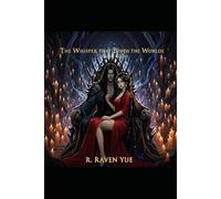 The Whisper that Binds the Worlds