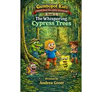 The Whispering Cypress Trees: Choose Your Own Adventure (GPK Choose Your Own Bayou Adventure Books)