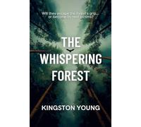 The Whispering Forest: 1