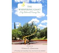The Whispering Giant; My Beloved Money Tree (The Whispering Woods Chronicles)