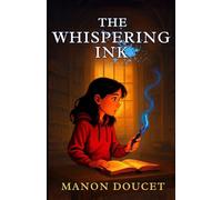 THE WHISPERING INK