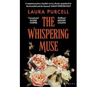 The Whispering Muse | Laura Purcell