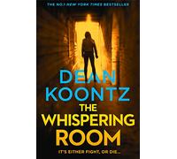 The Whispering Room: A gripping suspense thriller from the international bestselling author: Book 2 (Jane Hawk Thriller)