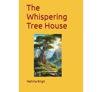 The Whispering Tree House