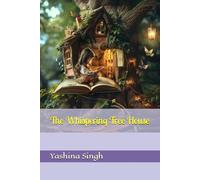 The Whispering Tree House