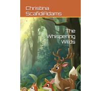 The Whispering Wilds