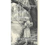 The Whispering Willows of Kinderhook