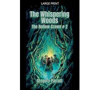 The Whispering Woods: 2 (Hollow Crown)