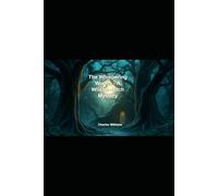 The Whispering Woods: A Wilson-Hitch Mystery (Wilson-Hitch Mysteries: The First Seven Cases)