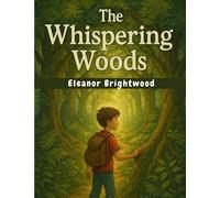 The Whispering Woods Adventures