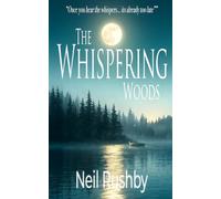 The Whispering Woods: Book 2: A YA Supernatural Mystery (The Blackwater Curse)
