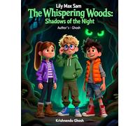 The Whispering Woods: Shadows of the Night