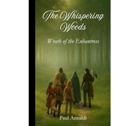 The Whispering Woods: Wrath of the Enchantress