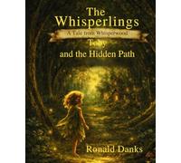 The Whisperlings: Toby and the Hidden Path