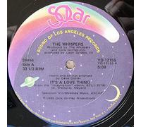 The Whispers - It's A Love Thing / Girl I Need You