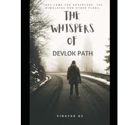 The Whispers of Devlok Path