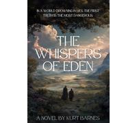 The Whispers of Eden