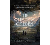 The Whispers of Eden