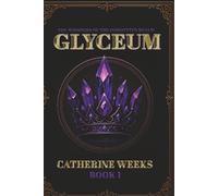 The Whispers of the Forgotten Realm Glyceum Book 1