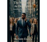 The Whispers of the holy spirit