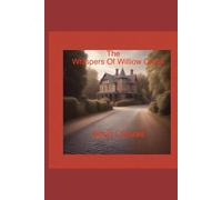 The Whispers Of Willow Creek