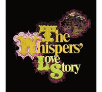 The Whispers - The Whispers' Love Story