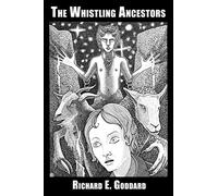 The Whistling Ancestors
