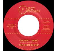 The White Blinds - Shimmy Sham b/w Fire Eater [Vinilo]
