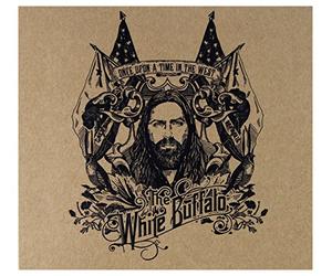 The White Buffalo - Once Upon A Time In The West (UK/Euro 4 Bonus Track Deluxe Edition)
