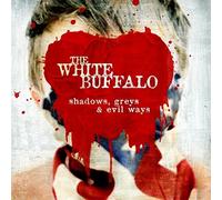 The White Buffalo - Shadows, Greys & Evil Ways (CD)
