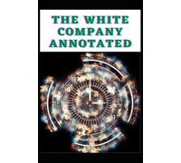 The White Company Annotated