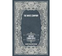 The White Company - Classic Collector Edition (Annotated)