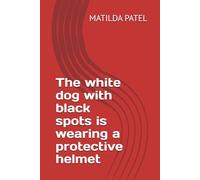 The white dog with black spots is wearing a protective helmet
