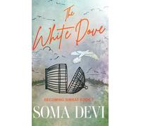 The White Dove (Becoming Simrat)
