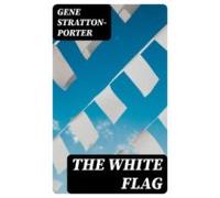 The White Flag (ebook)