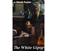 The White Gipsy (ebook)