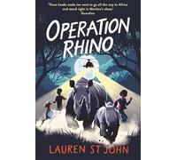 The White Giraffe Series: Operation Rhino: Book 5