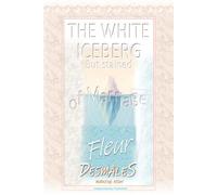 THE WHITE ICEBERG but stained OF MARRIAGE: So often tainted by what your husband or boyfriend, will never admit!