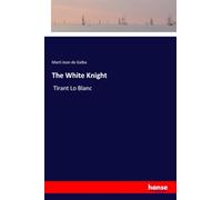 The White Knight: Tirant Lo Blanc