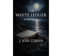 The White Ledger: A Folkloric Horror Novella