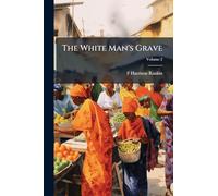 The White Man's Grave