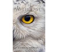 The White Owl (The Last Herald)