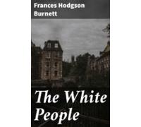 The White People (ebook)
