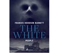 The White People (ebook)