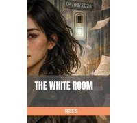 THE WHITE ROOM